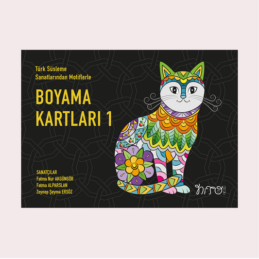 Türk Süsleme Sanatlarından Motiflerle BOYAMA KARTLARI 1