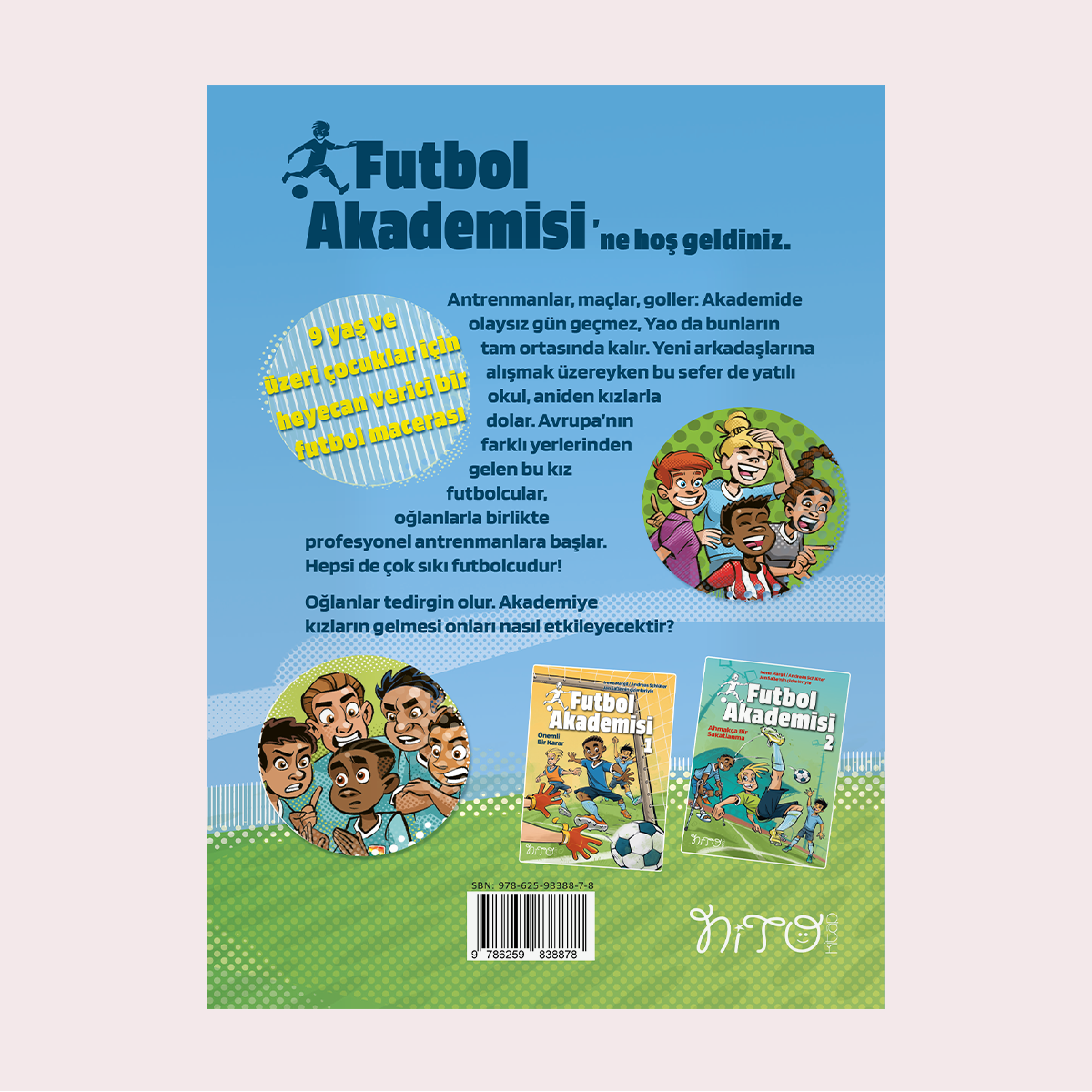 Futbol Akademisi 3 - Büyük Bir Süpriz