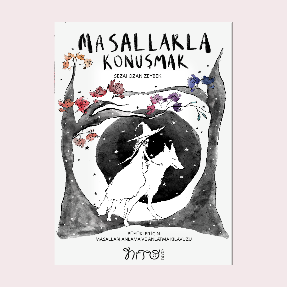 Masallarla Konuşmak