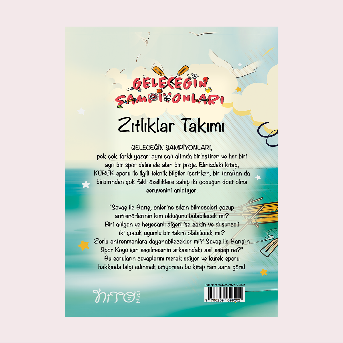 Geleceğin Şampiyonları 1 / ZITLIKLAR TAKIMI