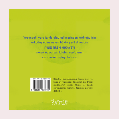 İyileştiren Hikayeler 1 / BEKLENMEDİK ARKADAŞ