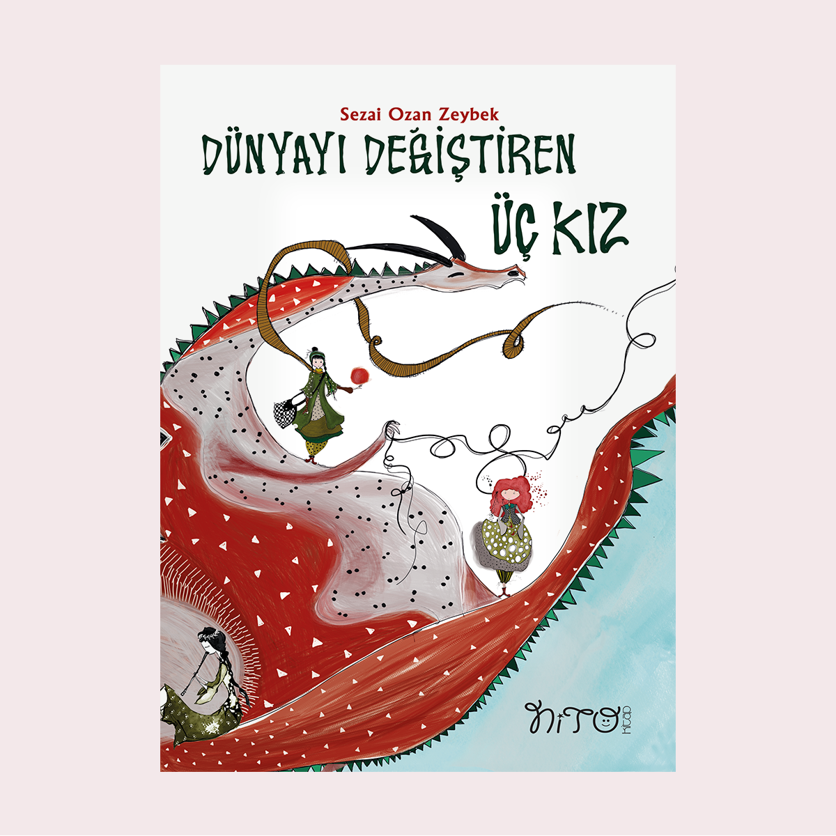 Dünyayı Değiştiren Üç Kız