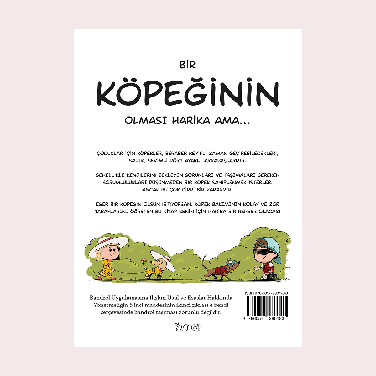 Bir Köpeğinin Olması Harika AMA…