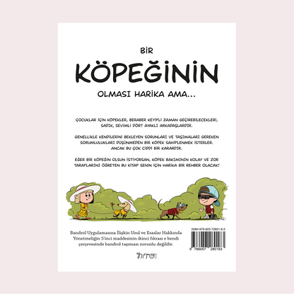 Bir Köpeğinin Olması Harika AMA…