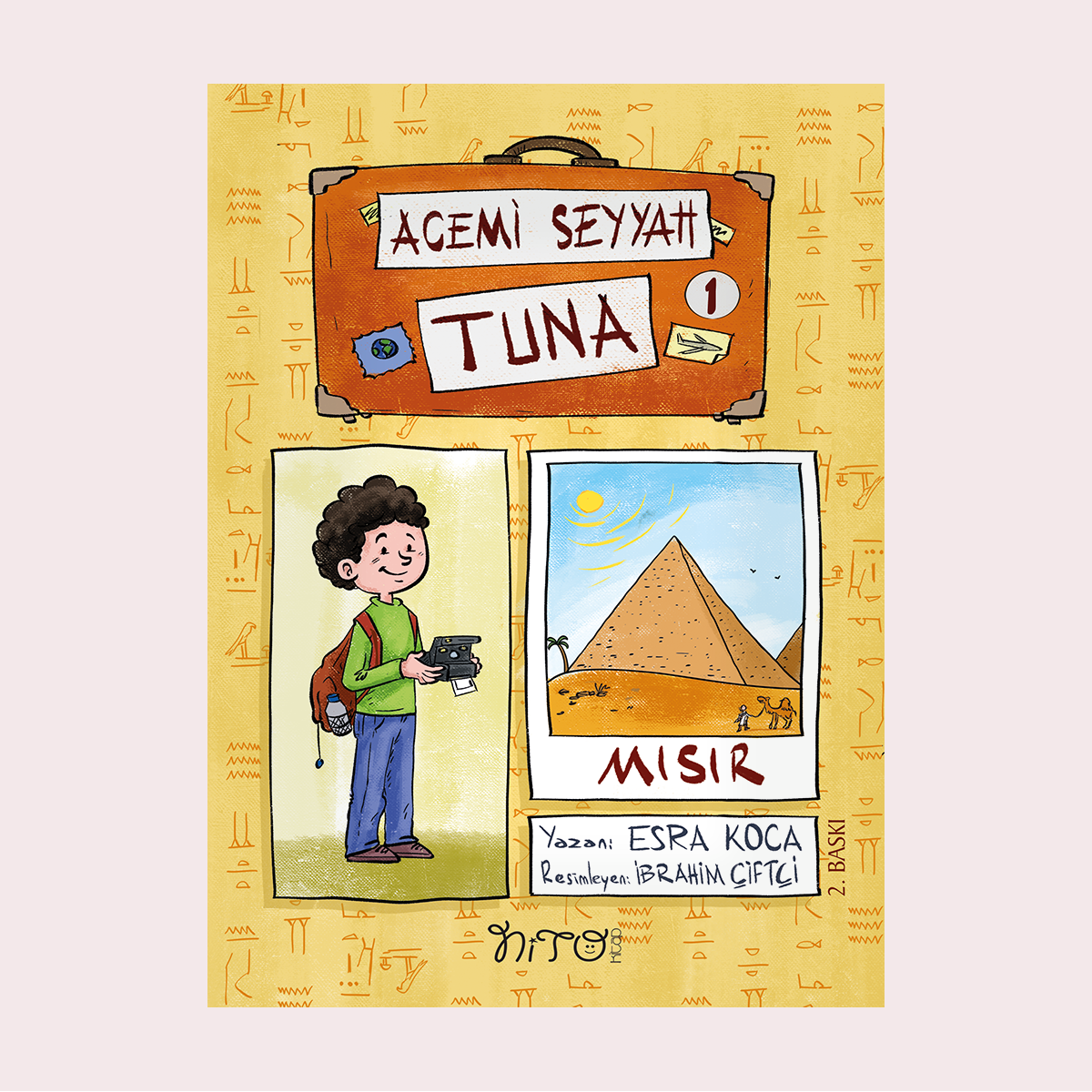 Acemi Seyyah Tuna 2 / MISIR’DA