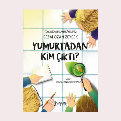 Yumurtadan Kim Çıktı?